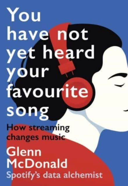 You Have Not/heard Your Favourite Song