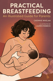 Practical Breastfeeding