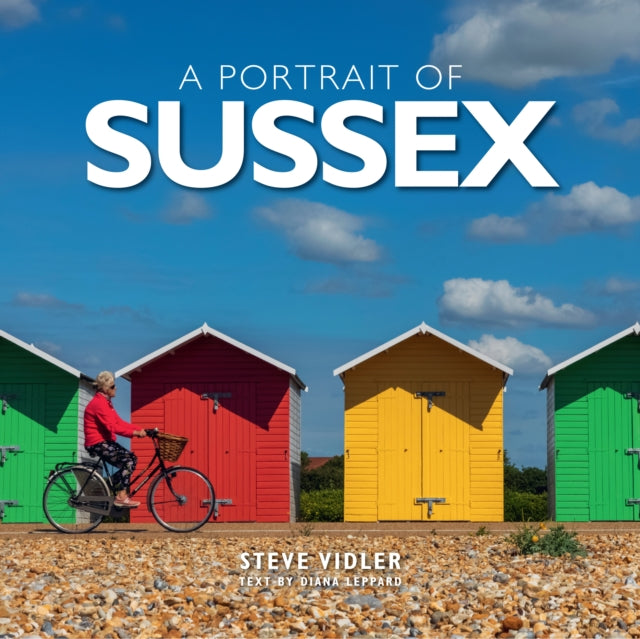 Portrait Of Sussex By Vidler, Steve