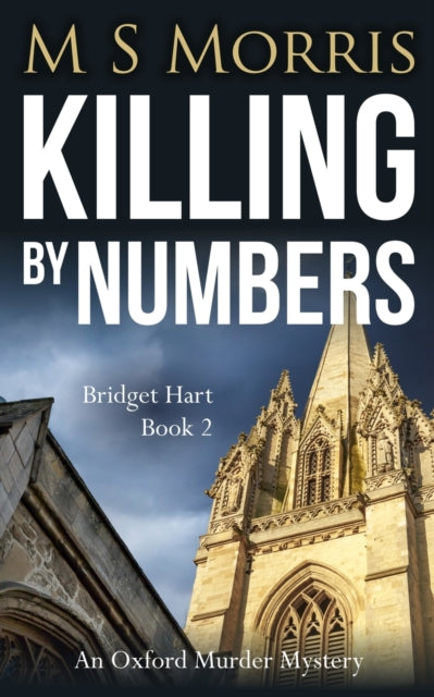 Killing By Numbers: An Oxford Murder Mys