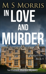 In Love And Murder: An Oxford Murder Mys