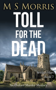 Toll For The Dead: An Oxford Murder Myst