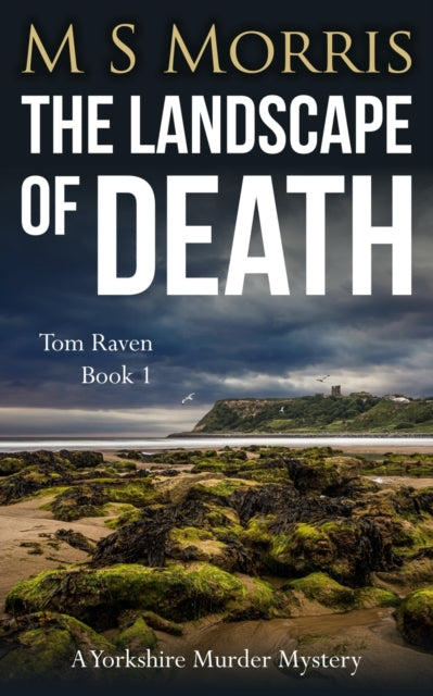 Landscape Of Death: A Yorkshire Murd
