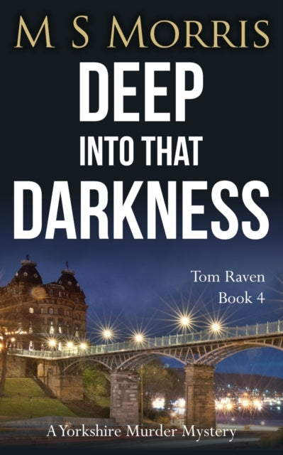 Deep Into That Darkness: A Yorkshire Mur