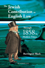 Jewish Contribution To English Law By Black, Barrington