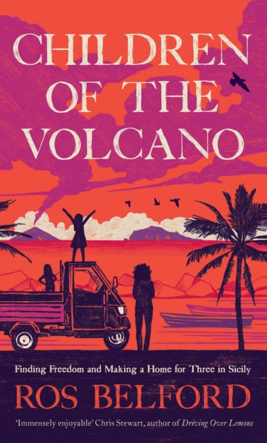 Children Of The Volcano By Belford, Ros