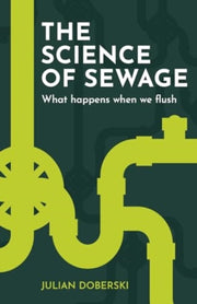 Secret Science Of Sewage