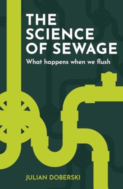 Secret Science Of Sewage