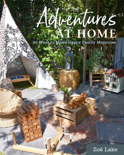 Adventures At Home