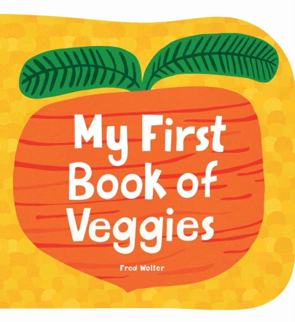 My First Book Of Veggies