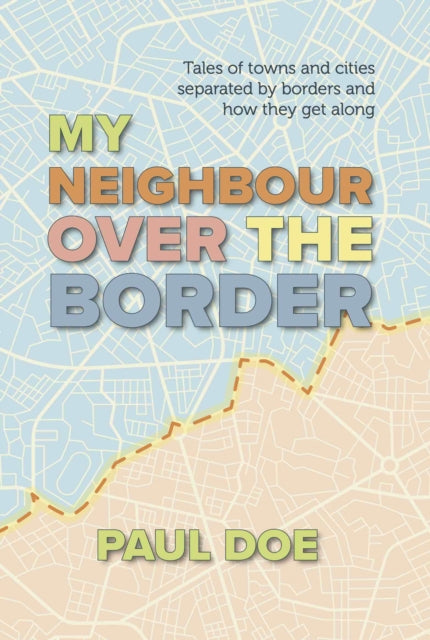 My Neighbour Over The Border