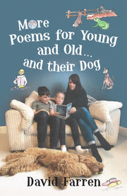 More Poems For Young & Old & Their Dog