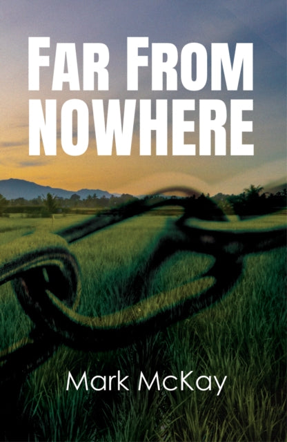 Far From Nowhere