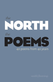 Poems Forty Years In The North By Sansom, Ann