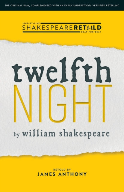 Twelfth Night: Shakespeare Retold