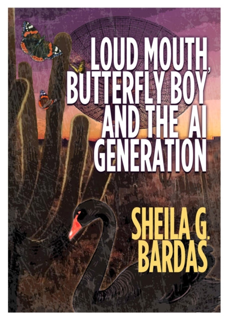 Loud Mouth, Butterfly Boy And The Ai Gen