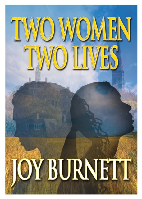 Two Women Two Lives