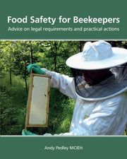 Food Safety For Beekeepers -  Advice On By Pedley, Andy