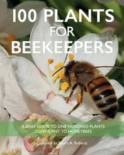 100 Plants For Beekeepers
