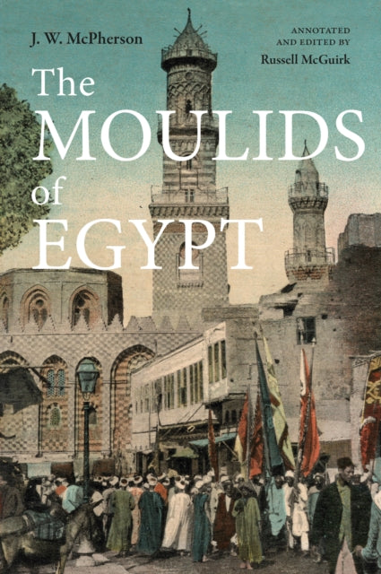 The Moulids Of Egypt