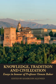 Knowledge, Tradition And Civilization: E