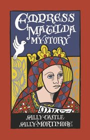 Empress Matilda My Story