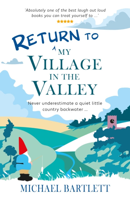 Return To My Village In The Valley