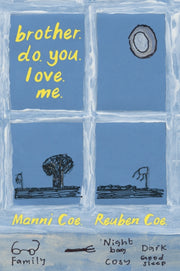 Brother Do You Love Me
