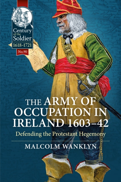 Army Of Occupation In Ireland 1603 42