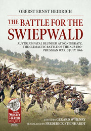 Battle For The Swiepwald 3rd July 1866