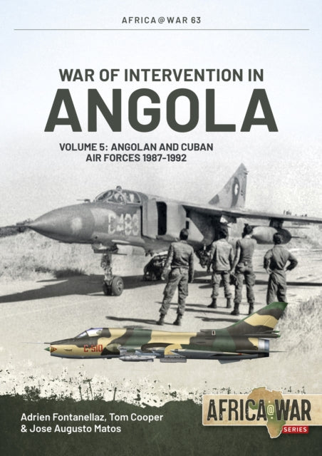 War Of Intervention In Angola Volume 5