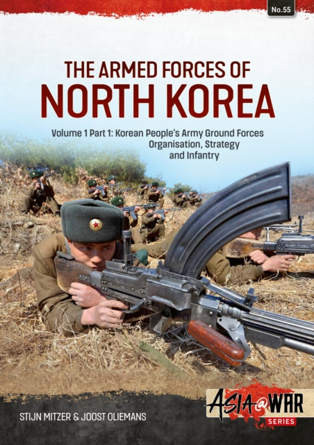 Armed Forces Of North Korea Volume 1 By Mitzer, Stijn