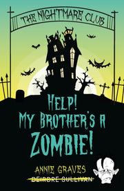 Help My Brothers A Zombie