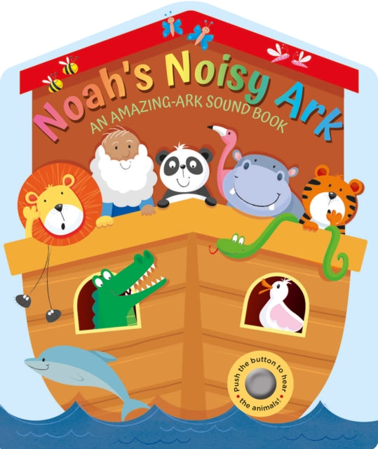 Noahs Noisy Ark By Senior, Suzy