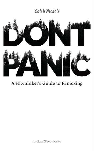 Don't Panic: A Hitchhiker's Guide To Pan