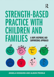 Strength Based Practice/children & Famil