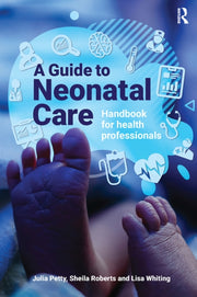Guide To Neonatal Care
