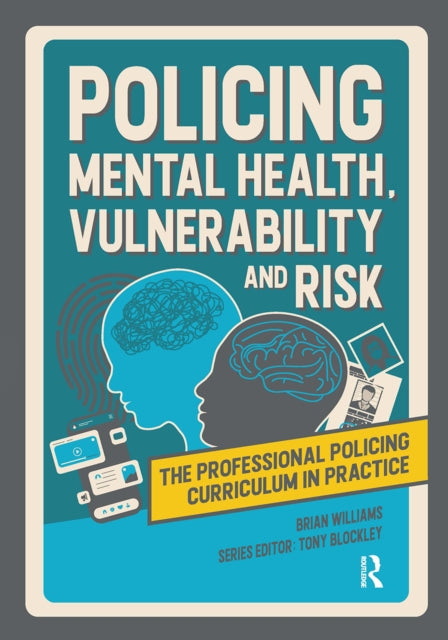 Policing Mental Health Vulnerability