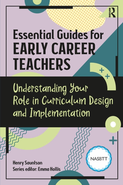 Essential Guides/early Career Teachers