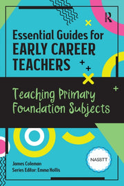 Teaching Primary Foundation Subjects