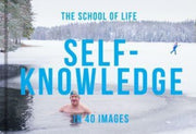 Self Knowledge In 40 Images