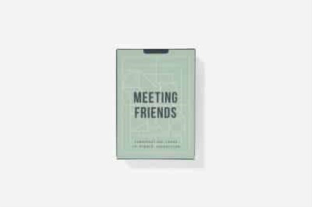 Meeting Friends