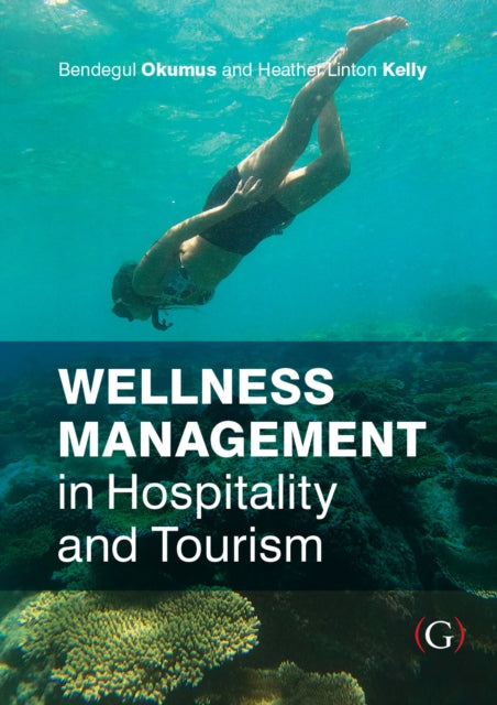 Wellness Management In Hospitality & Tou