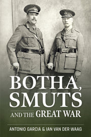 Botha Smuts & The Great War