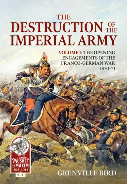 Destruction Of The Imperial Army Vol 1