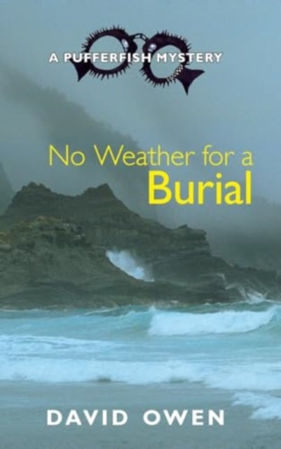No Weather For A Burial