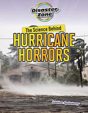 Science Behind Hurricane Horrors