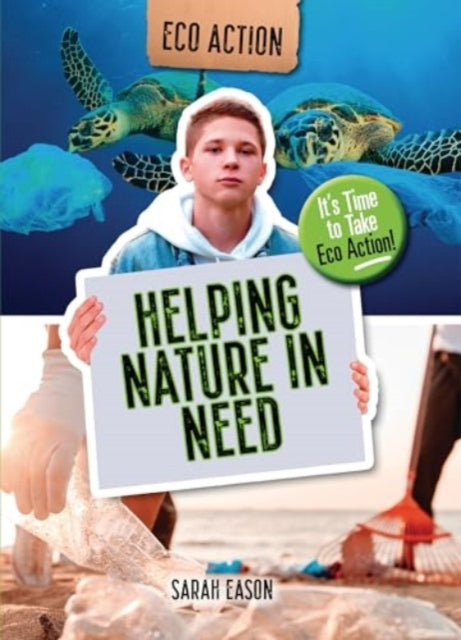 Helping Nature In Need