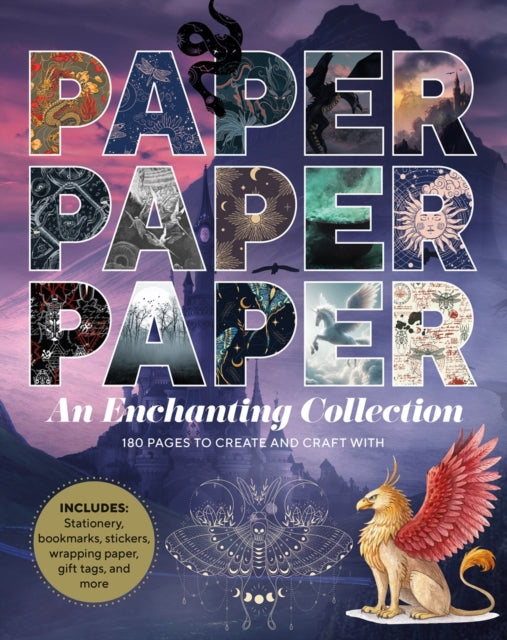 Paper Paper Paper An Enchanting Collec