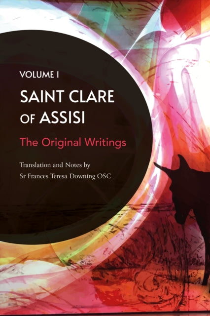 Saint Clare Of Assisi By Downing, Sr Frances
